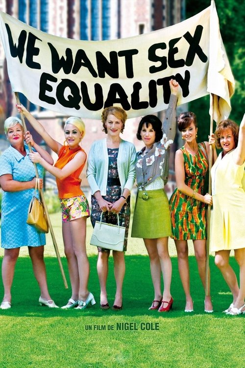 Affiche de We Want Sex Equality