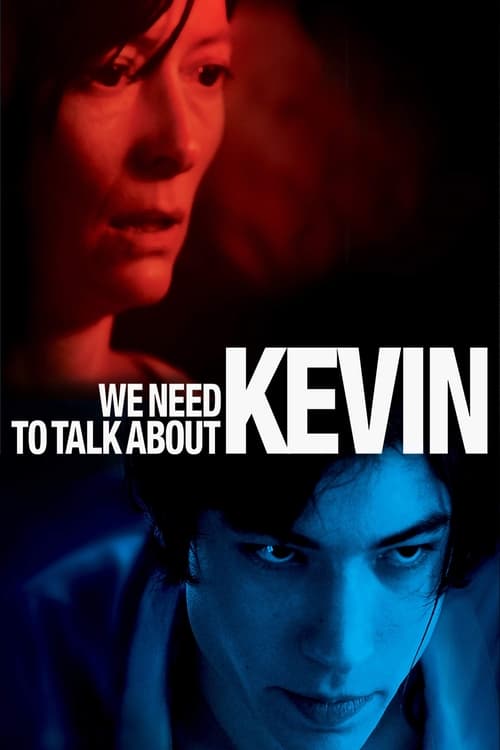 Affiche de We Need to Talk About Kevin