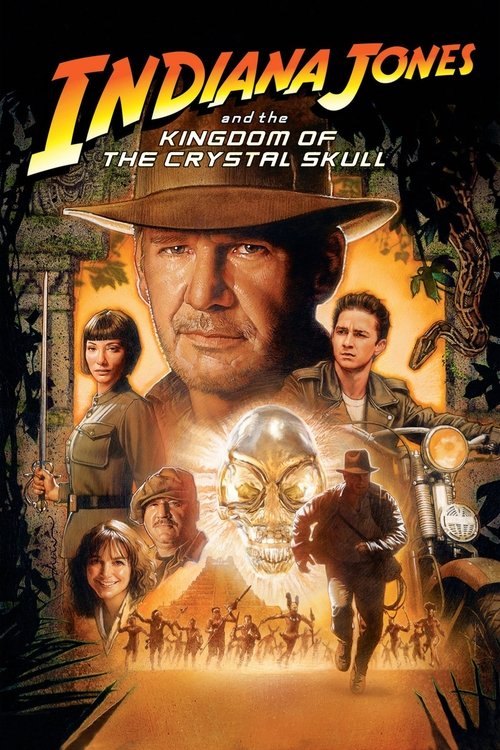 Affiche de Indiana Jones et le Royaume du Crâne de Cristal