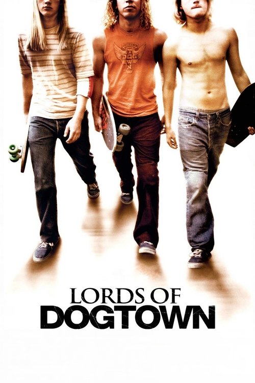 Affiche de Les Seigneurs de Dogtown