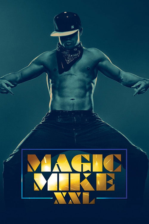 Affiche de Magic Mike XXL