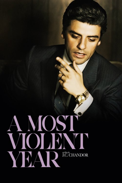 Affiche de A Most Violent Year