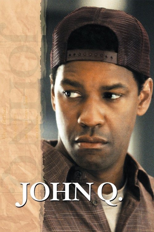 Affiche de John Q