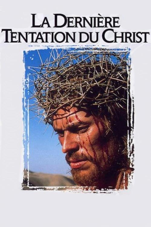 Affiche de La Dernière tentation du Christ