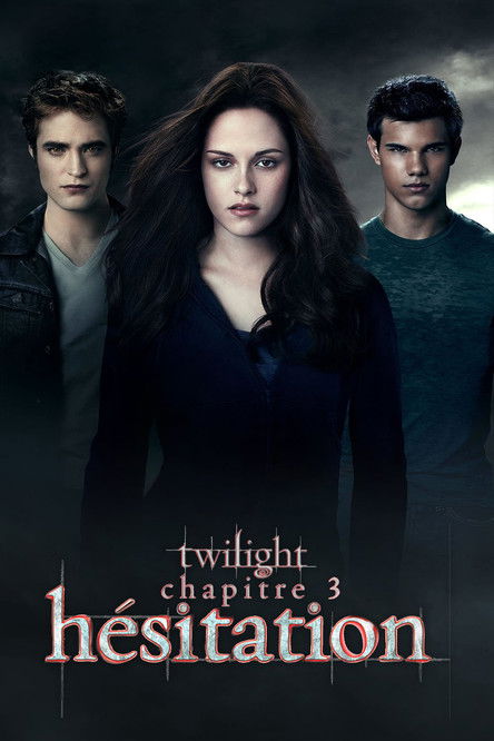Affiche de Twilight - Chapitre 3 : hésitation