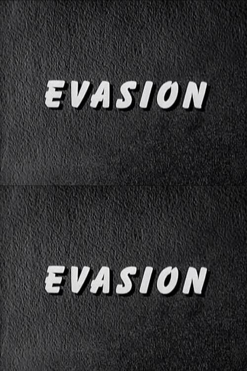Affiche de Evasion