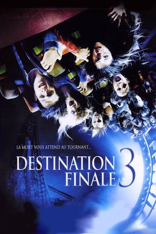 Affiche de Destination finale 3