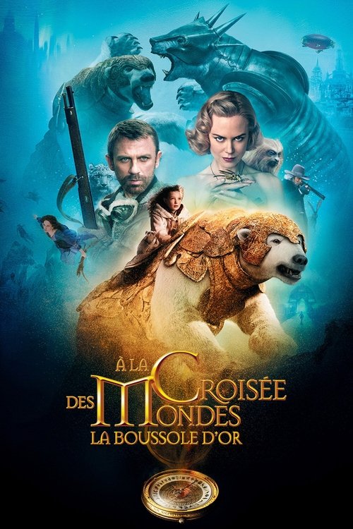 Affiche de A la croisée des mondes : la boussole d'or