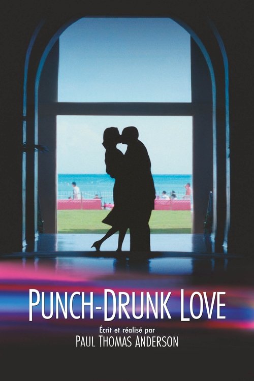 Affiche de Punch-drunk love - Ivre d'amour