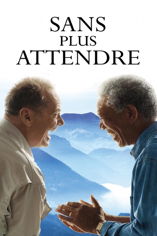 Affiche de Sans plus attendre